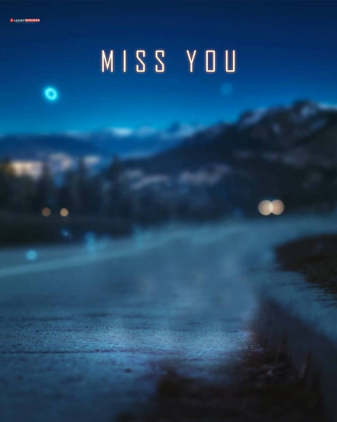 Miss You Photo Editing Background Picsart CB